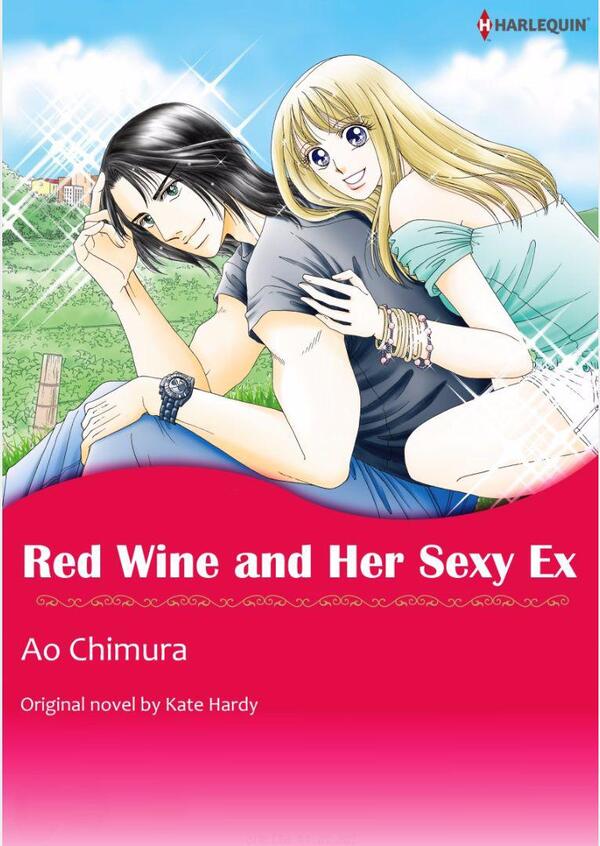 Red Wine and Her Sexy Ex